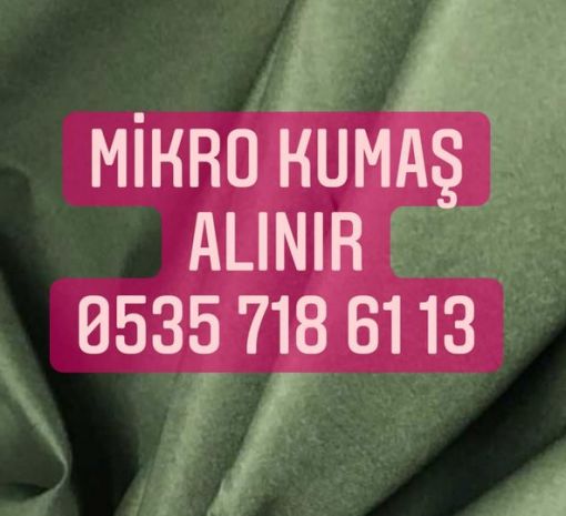  mikro kumaş alınır, mikro soft kumaş