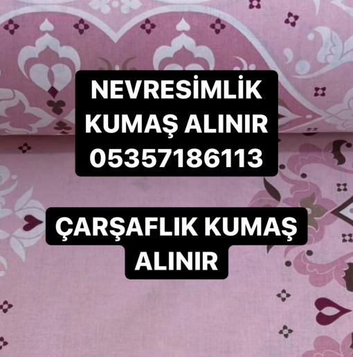 nevresimlik kuamş fiytaları, nevresimlik kumaş alınır, çarşaflık kumaş fiyatları nevresimlik kumaş fiyatları