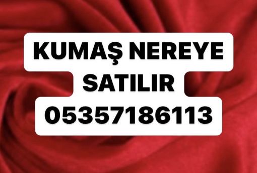 kumaş kime satabilirim, kumaş nereye satarım, kumaşımı satmak istiyorum, kumaşnereye satılır, parça kumaş nereye satılır, istanbul' da kumaş nereye satılı kumaş kime satabilirim, kumaş nereye satarım, kumaşımı satmak istiyorum, kumaşnereye satılır, parça kumaş nereye satılır, istanbul' da kumaş nereye satılır