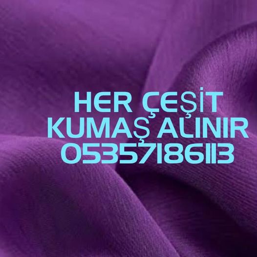 istanbul parti kumaş alan kumaşçılar 0535786113 | top kumaş alan firmalar