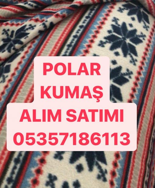  polar kumaş alınır 