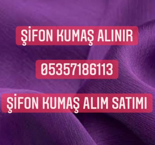  toptan şifon kumaş alım satımı 