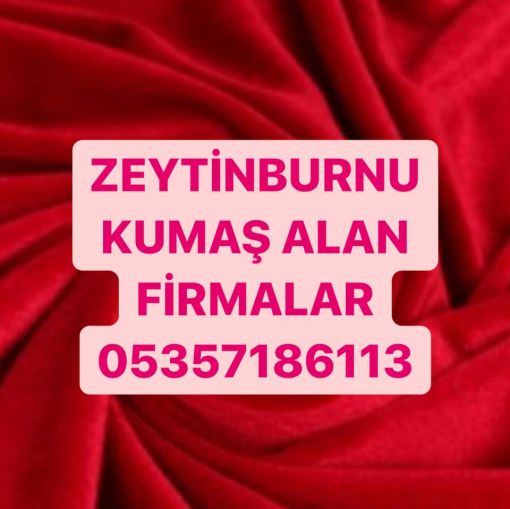  Zeytinburnu kumaş alınır, zeytinburnu kumaş alan firmalar 