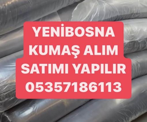  yenibosna parti kumaş alınır
