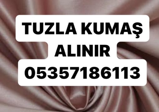  tuzla kumaş , tuzla parça kumaşçılar, tuzla ikinci el kumaşçılar 