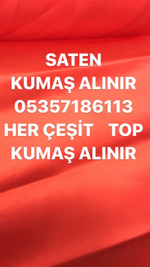  Saten kumaş alınır