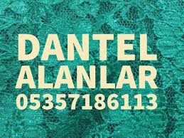  Danterl kumaş alınır ; 05357186113, dantel kumaş alanlar