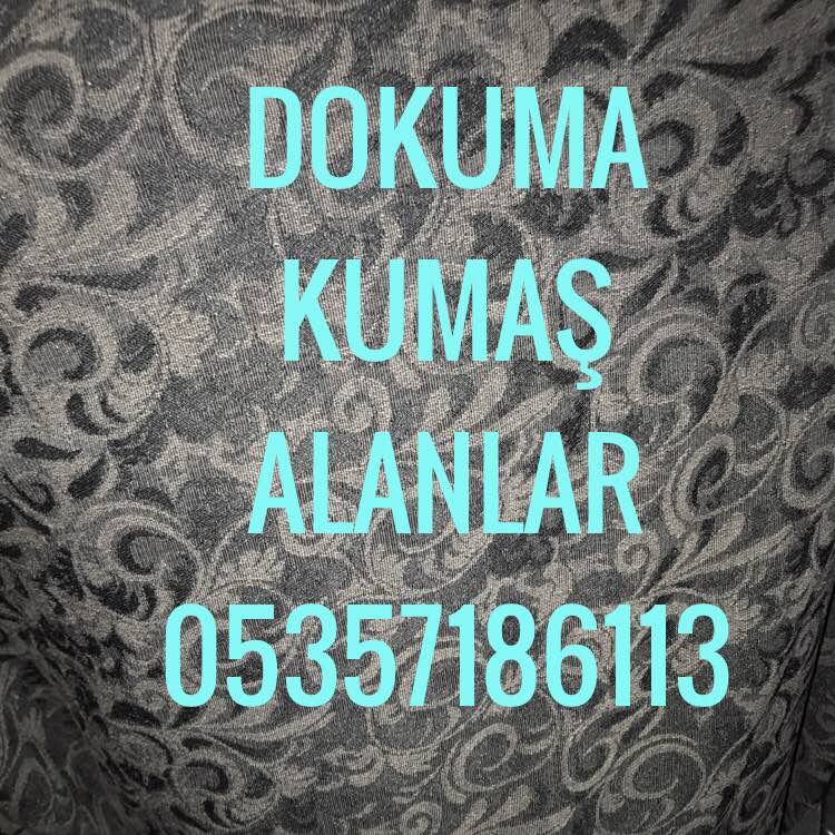 Okmeydanı parça kumaş alanlar 05357186113,Okmeydanı kumaş alan firmalar