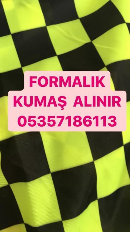 FORMALIK KUMAŞ ALINIR | 05357186113 | FORMALIK KUMAŞ ALANLAR | FORMA KUMAŞI ALIM SATIMI 