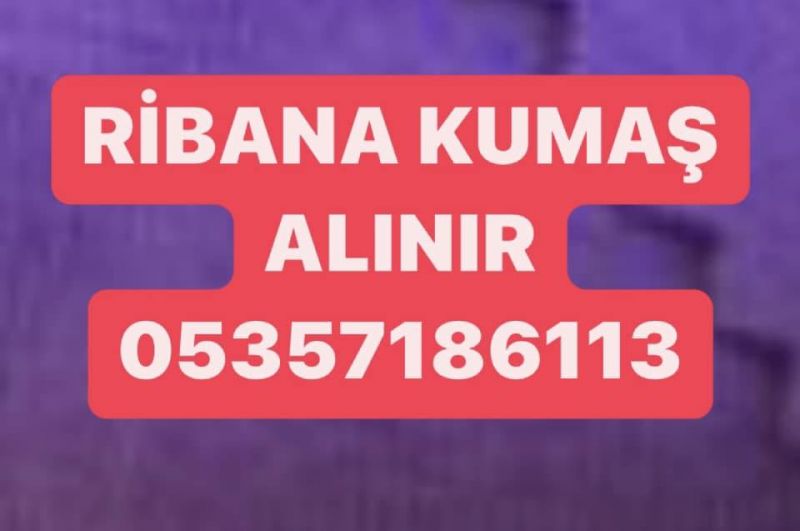 Ribana alan | 05357186113  Parti ribana kumaş 